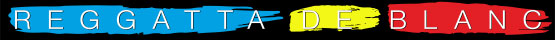 REGGATTA DE BLANC